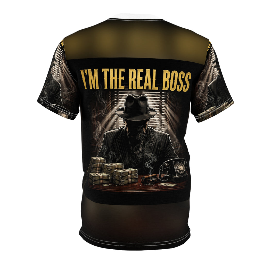 I'm The Real Boss All-Over Tee
