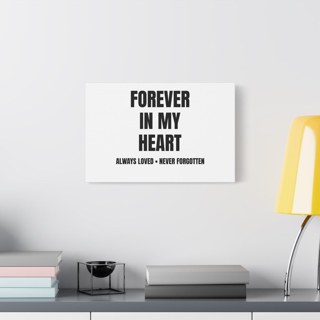 Forever In My Heart Pet Memorial Canvas