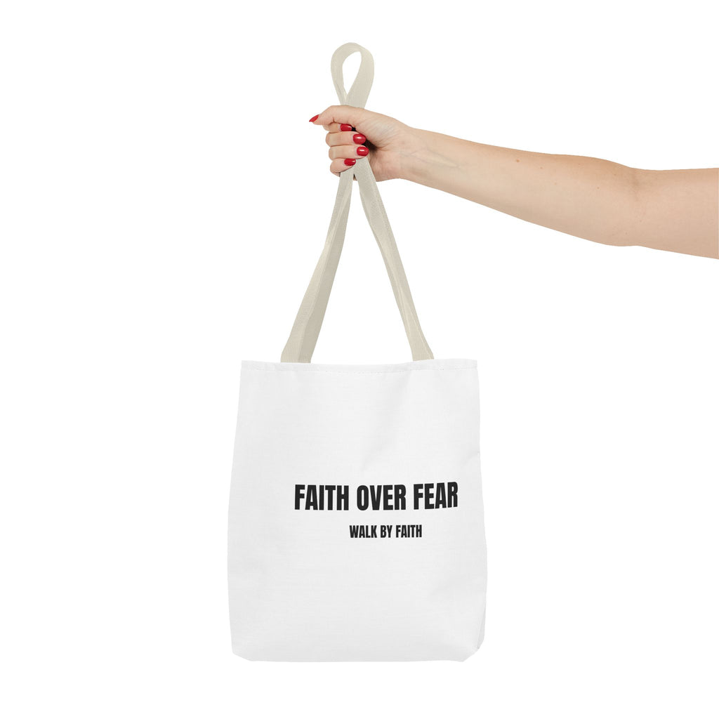 Faith Over Fear Tote Bag