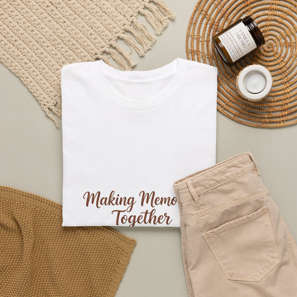 Making Memories Together Tee