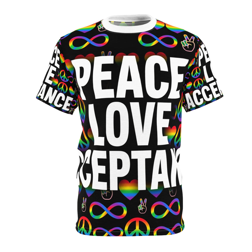 Peace Love Acceptance All-Over Tee