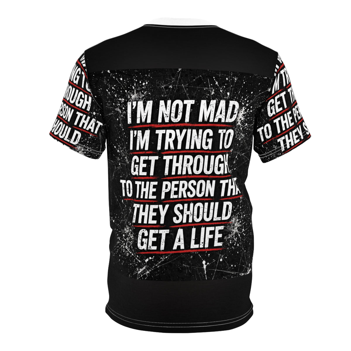 Im Not Mad All-Over Tee