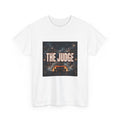 Judge Huge Letters Tee