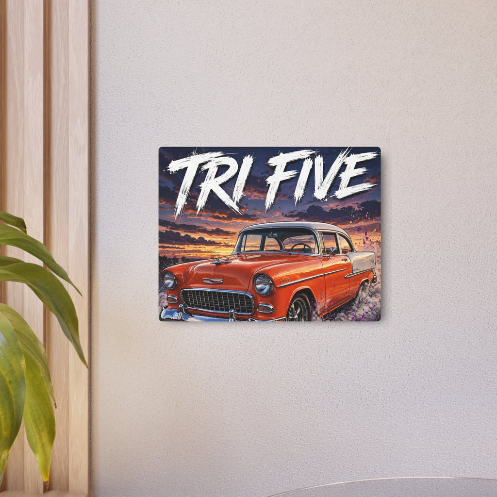 TRI FIVE Metal Sign