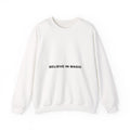 Believe in Magic Crewneck Sweatshirt