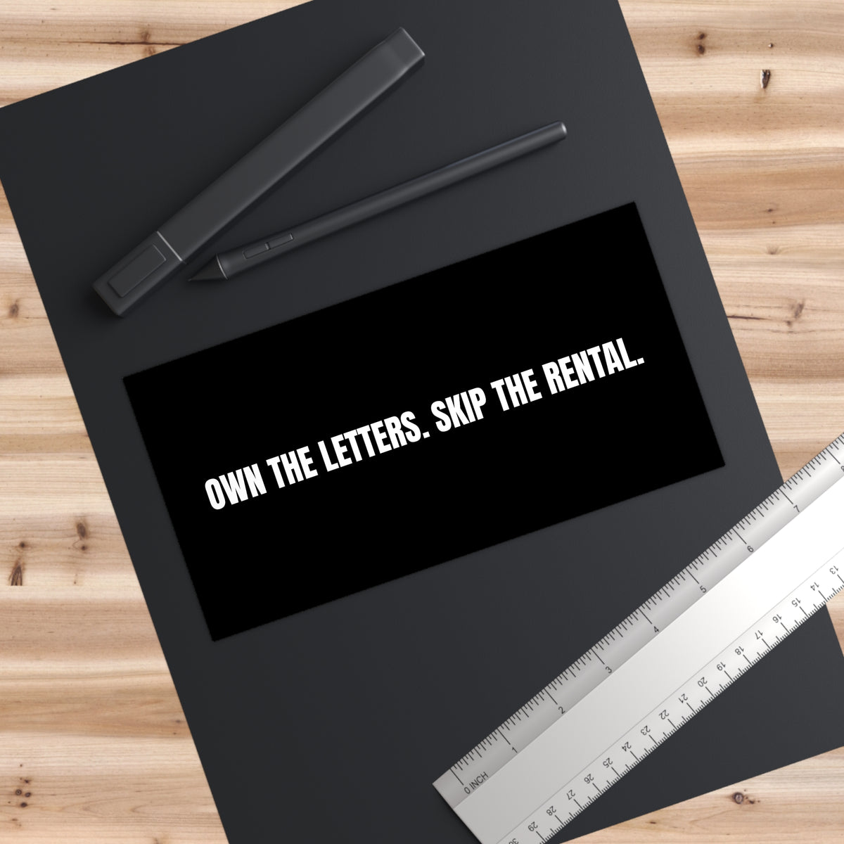 Own The Letters Bumper Sticker