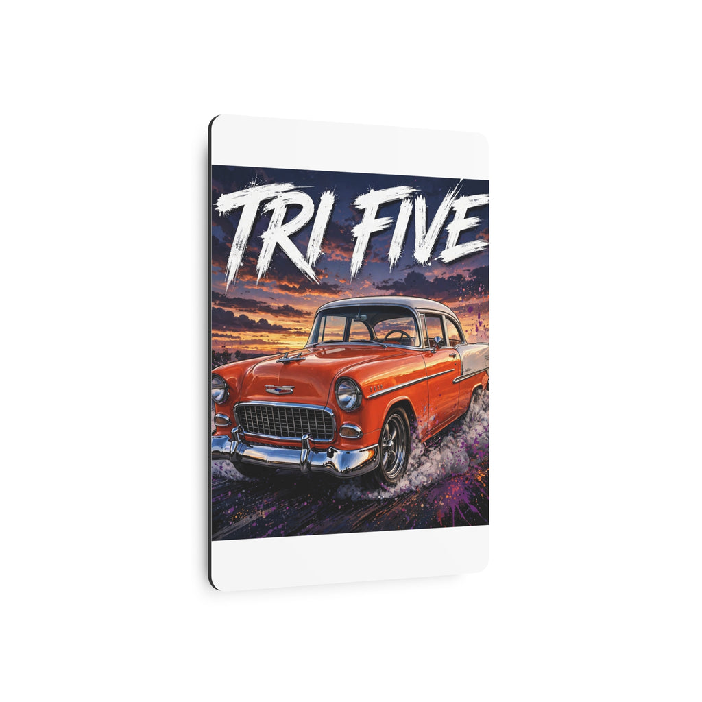 TRI FIVE Metal Sign