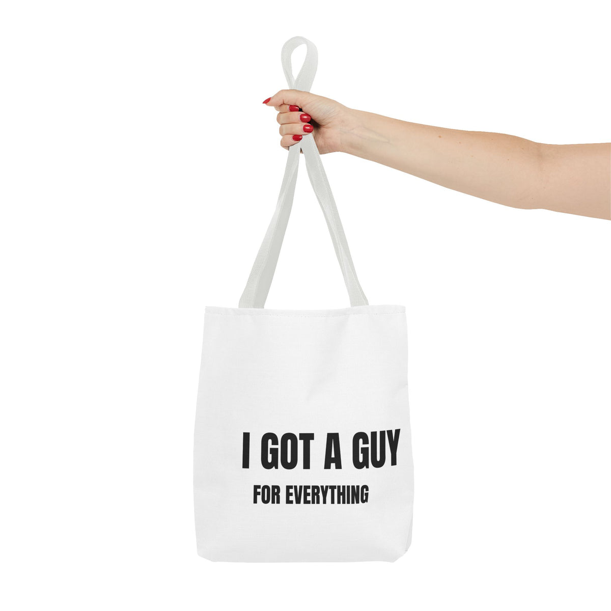 I Got A Guy Tote Bag