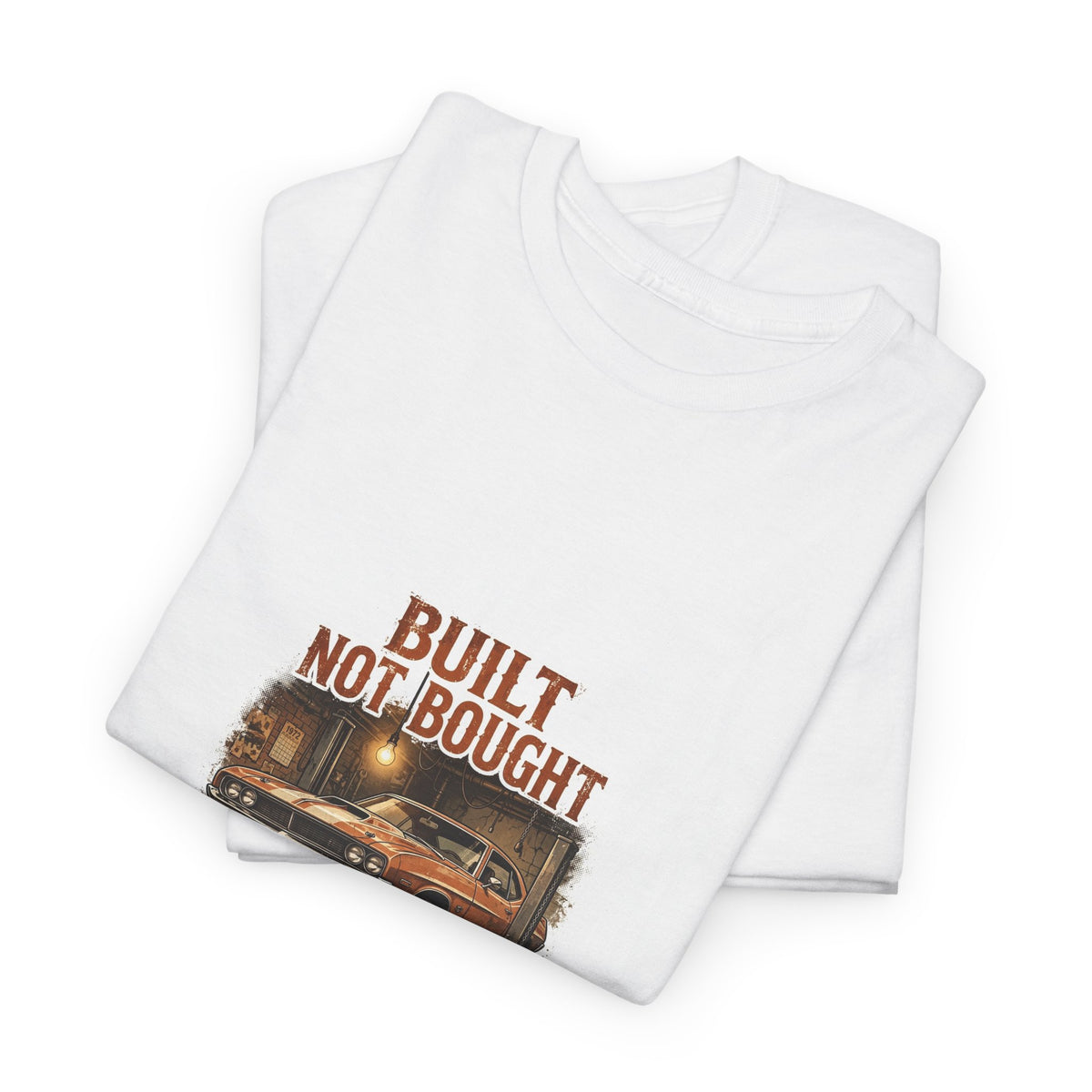 Built Not Bought Tee