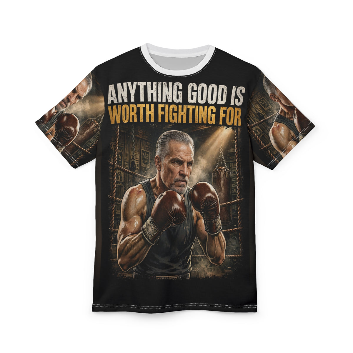 Anything Good Is Worth Fighting For All-Over Tee