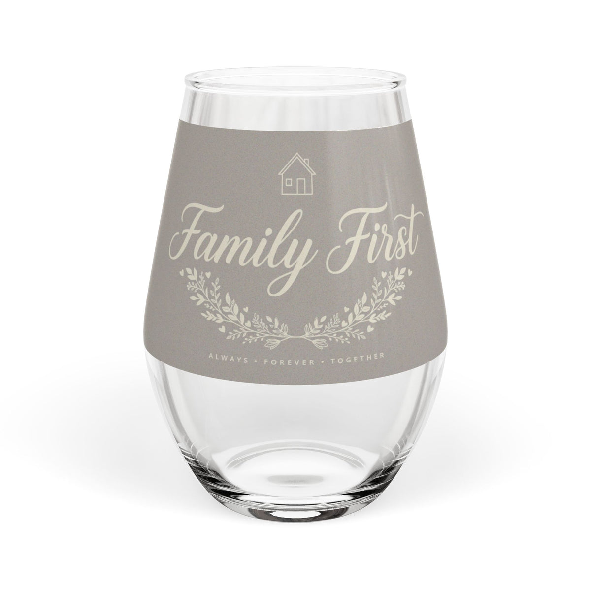Family First Stemless Wine Glass | DeMichele Homewares