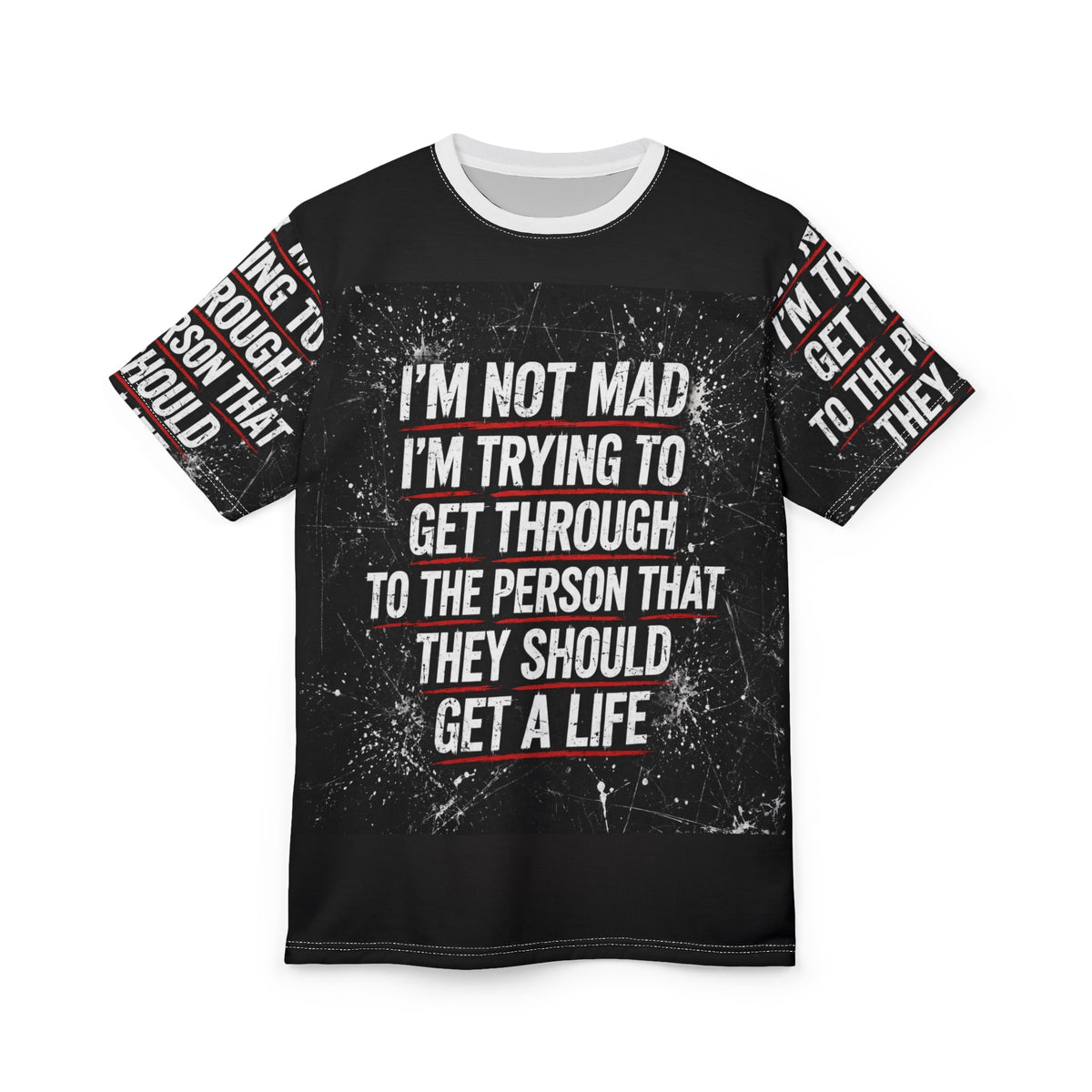 Im Not Mad All-Over Tee