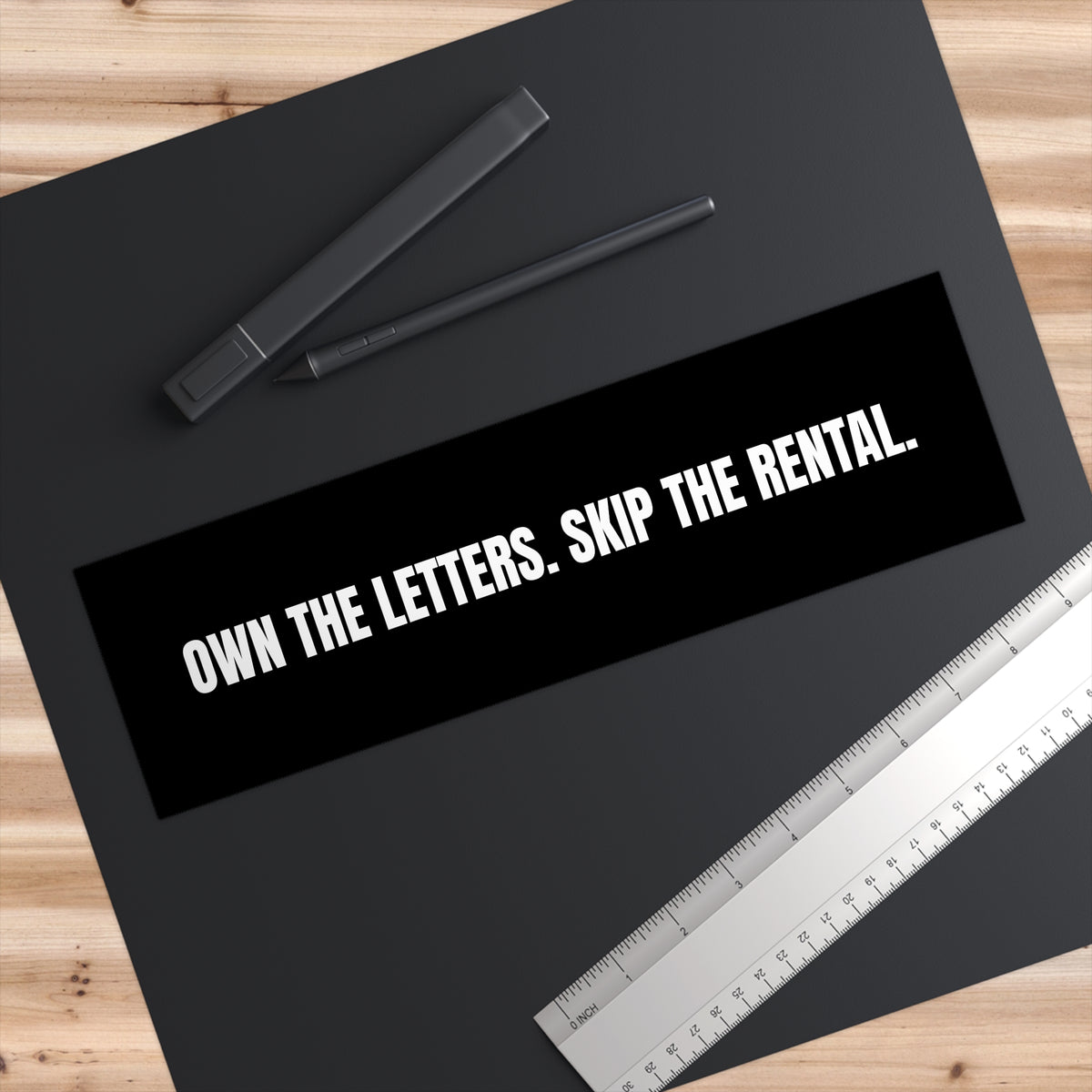Own The Letters Bumper Sticker