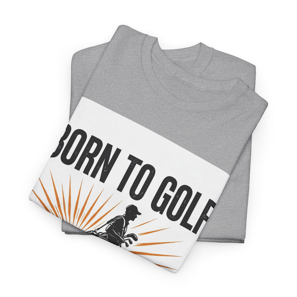 Born To Golf Tee