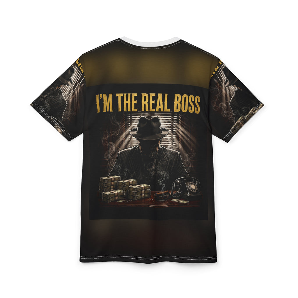 I'm The Real Boss All-Over Tee