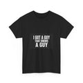 I Got A Guy That Knows A Guy — Funny Italian Tee