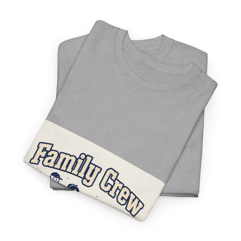 Family Crew Tee