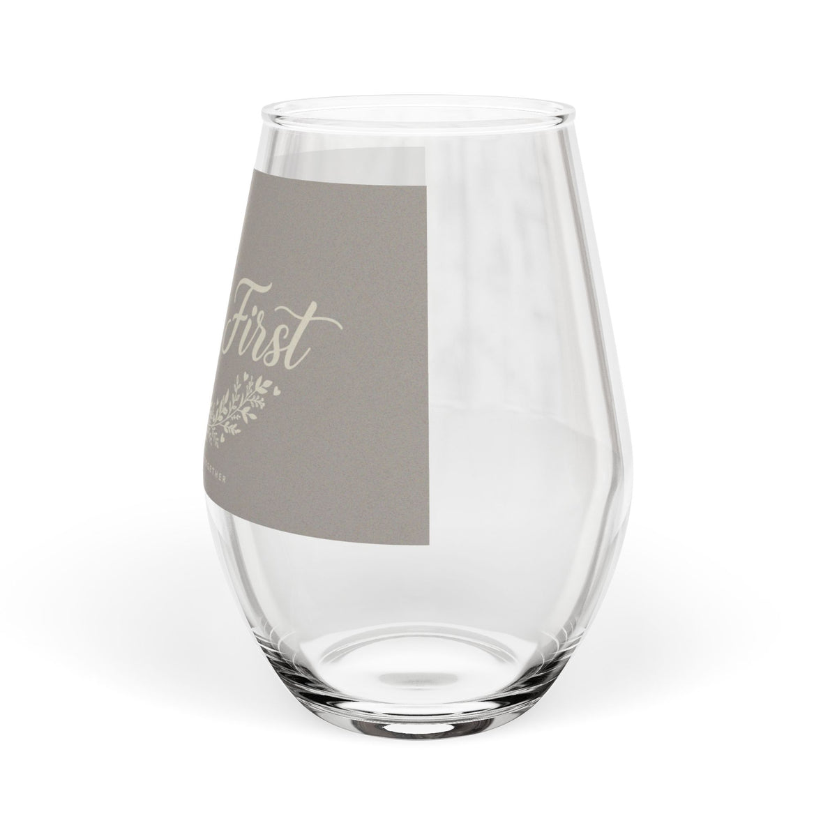 Family First Stemless Wine Glass | DeMichele Homewares