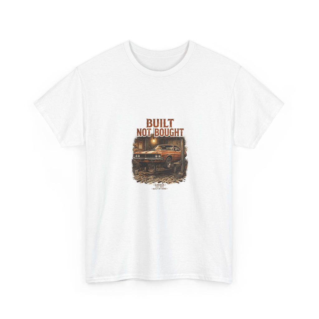 Built Not Bought Tee