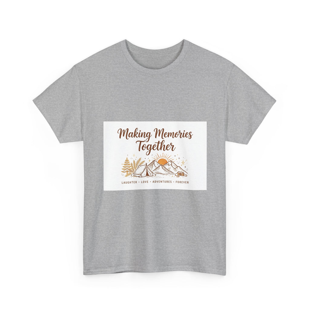 Making Memories Together Tee