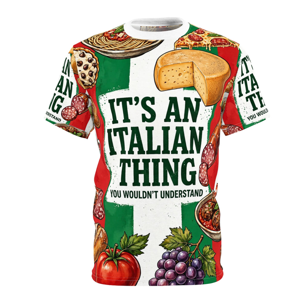 It's An Italian Thing All-Over Tee