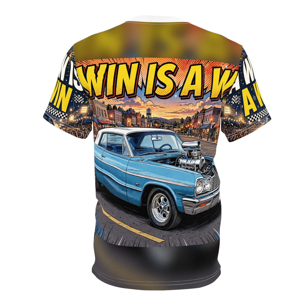 A Win Is A Win All-Over Tee