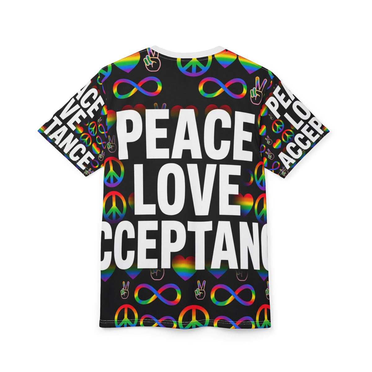 Peace Love Acceptance All-Over Tee