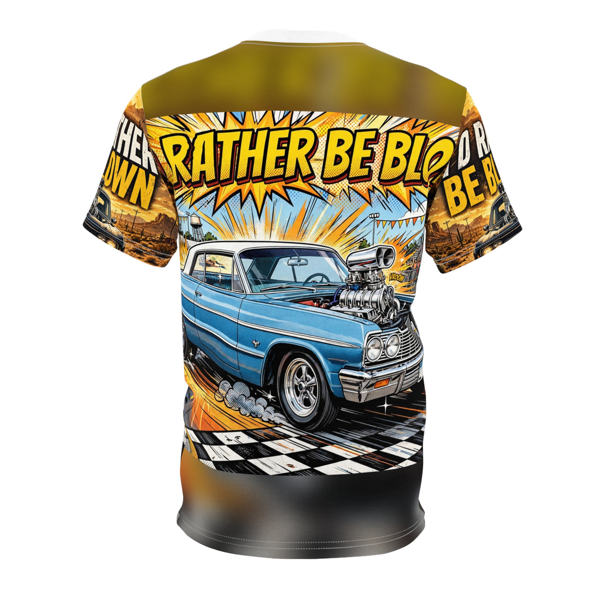 Rather Be Blown All-Over Tee