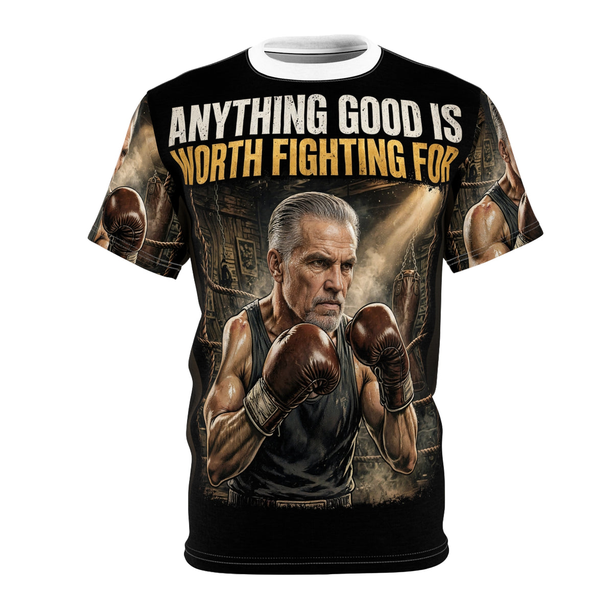 Anything Good Is Worth Fighting For All-Over Tee