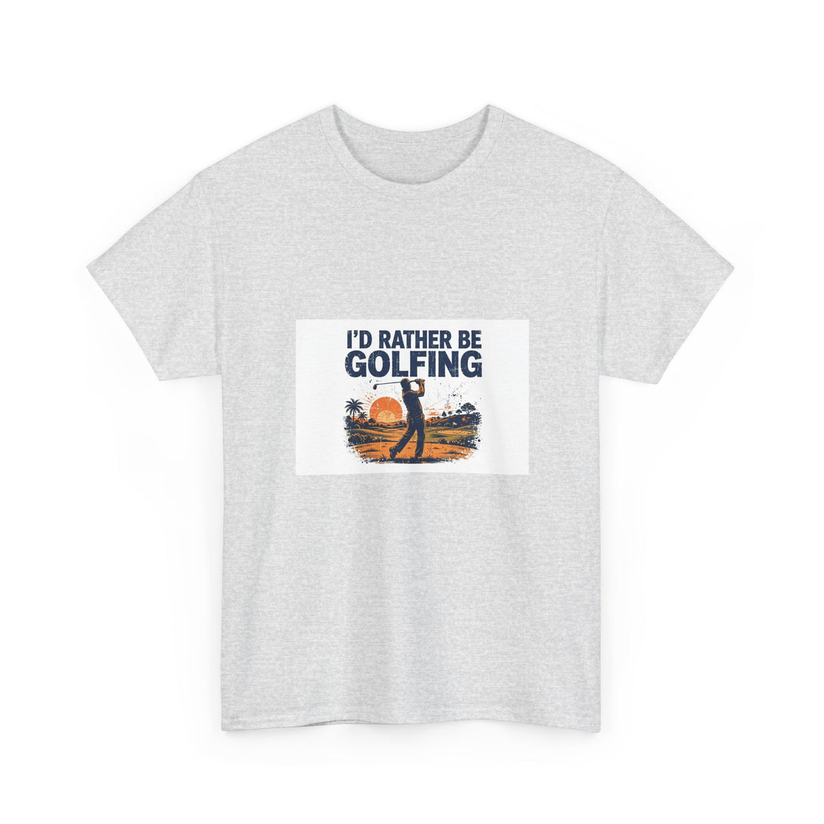 Rather Be Golfing Tee