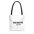 Faith Over Fear Tote Bag