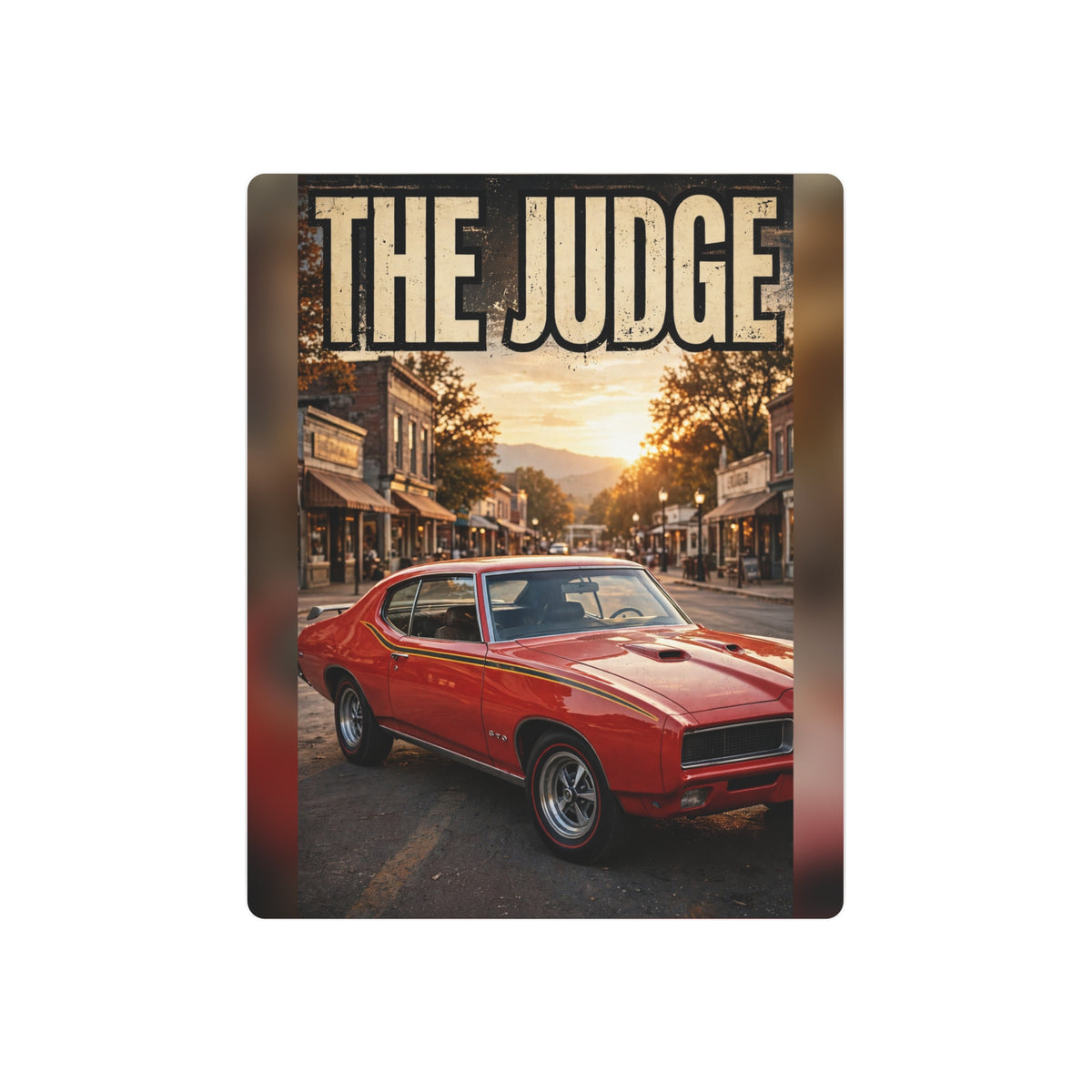 The Judge Metal Sign
