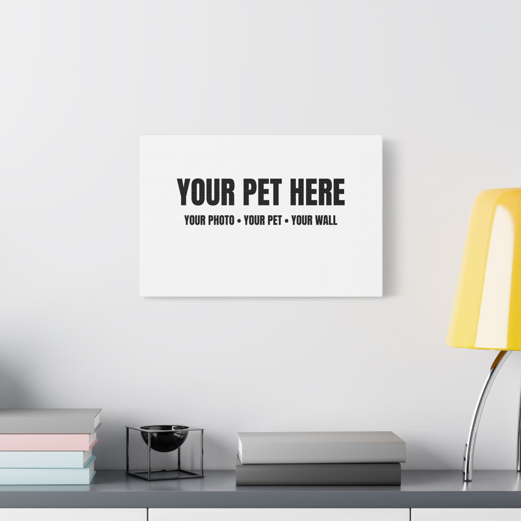 Your Pet Portrait Canvas — Personalized