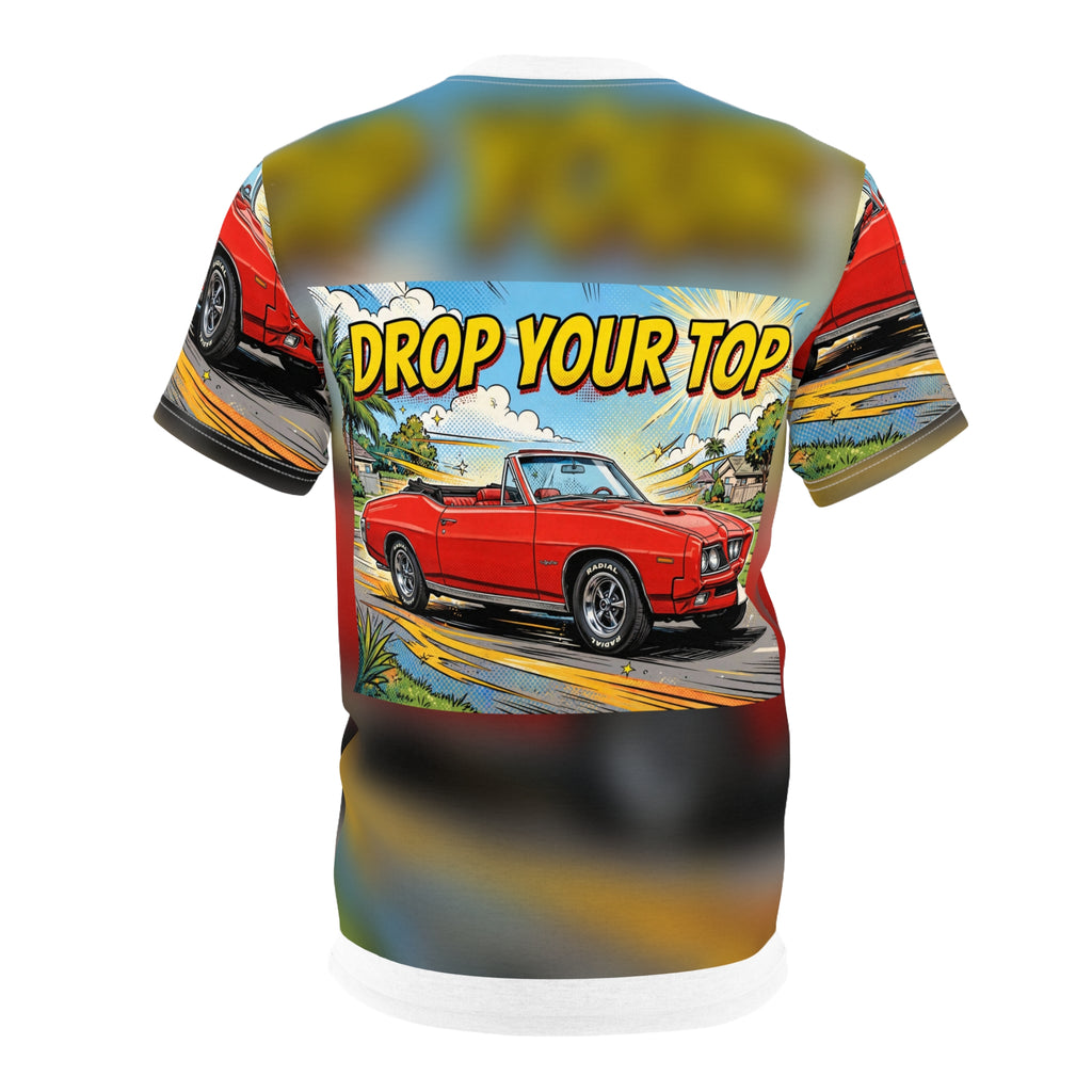 Drop Your Top All-Over Tee